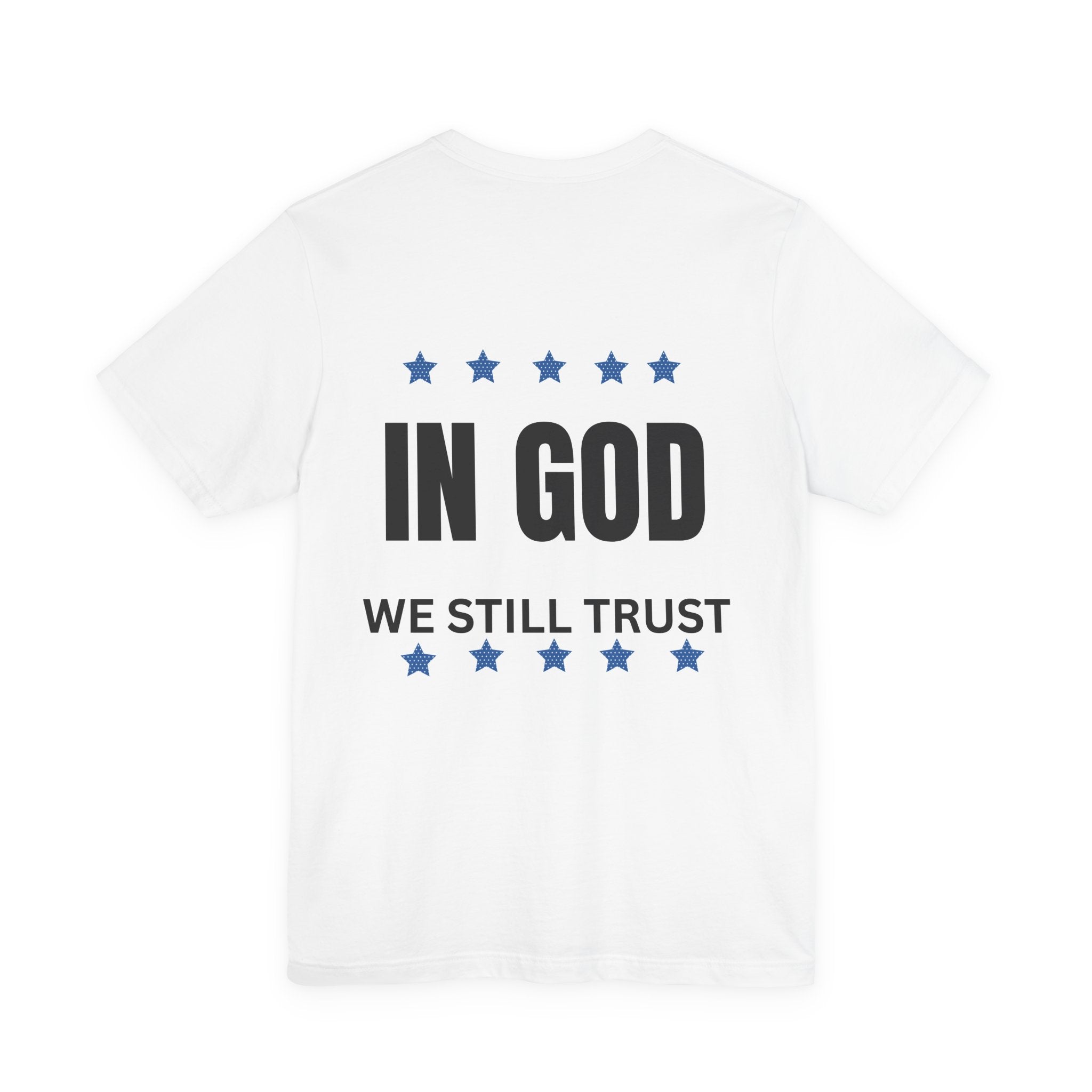 In God We Still Trust — Patriotic Faith T-Shirt | American Cross Tee