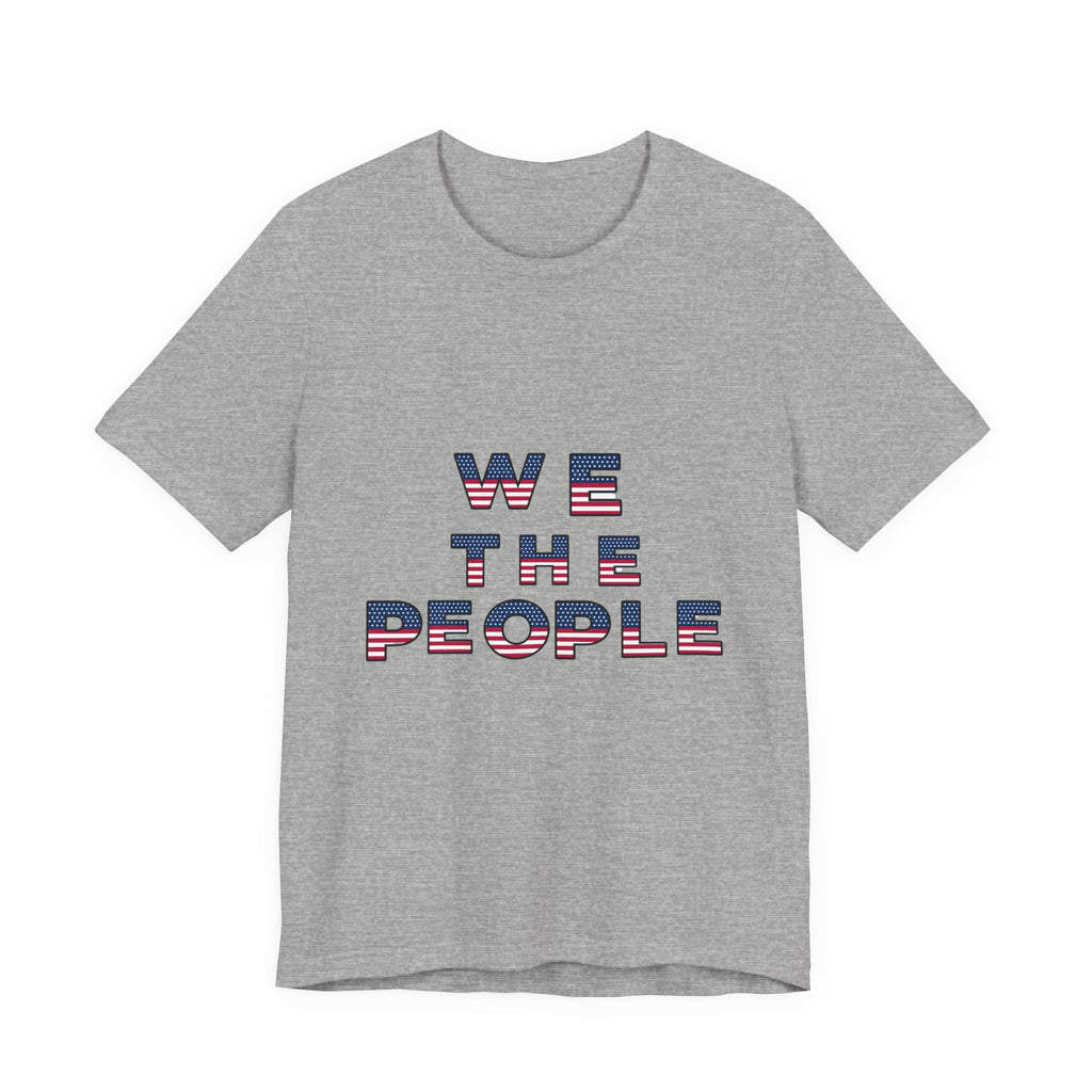 We the People — 1776 America Patriotic T-Shirt | Faith & Freedom Tee