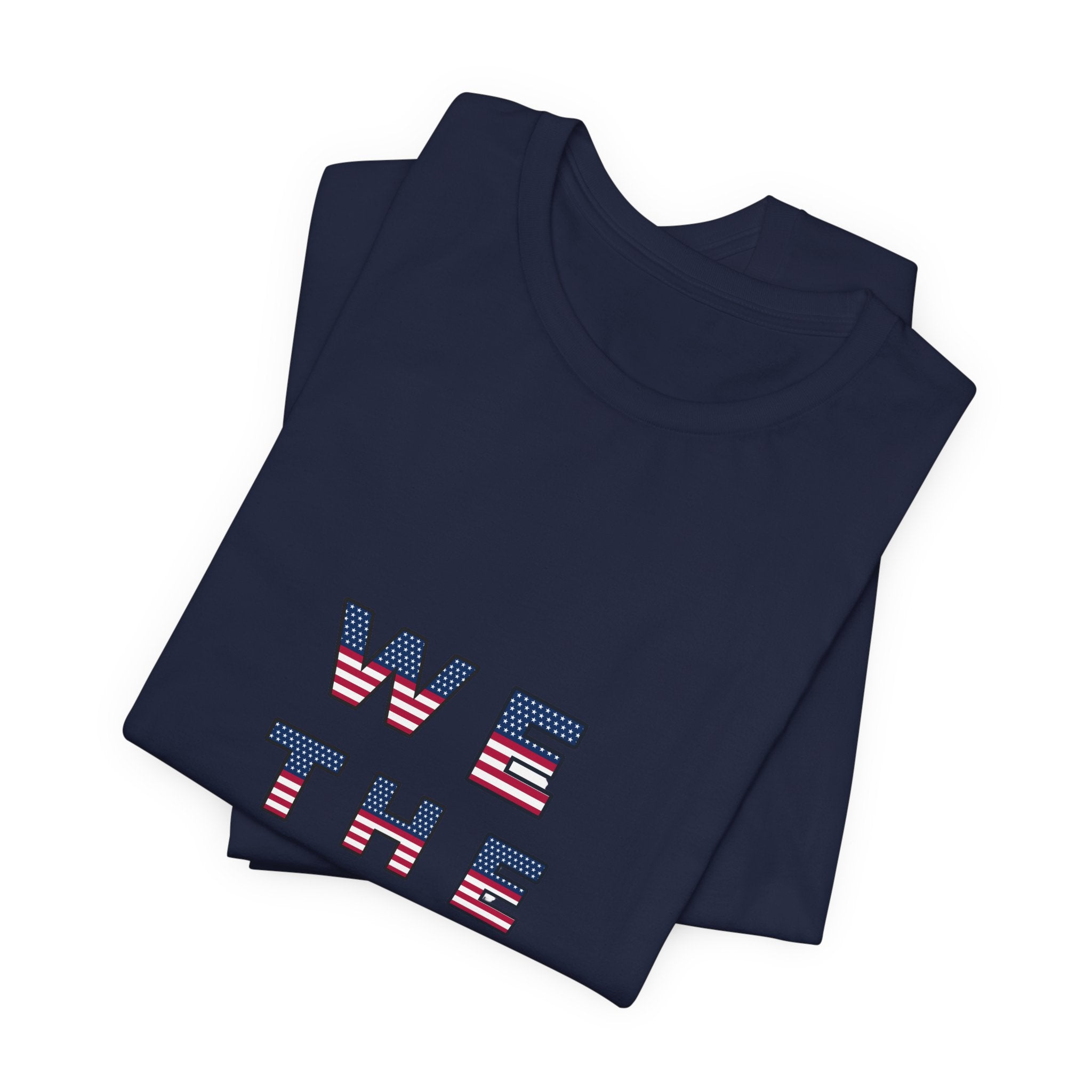 We the People — 1776 America Patriotic T-Shirt | Faith & Freedom Tee