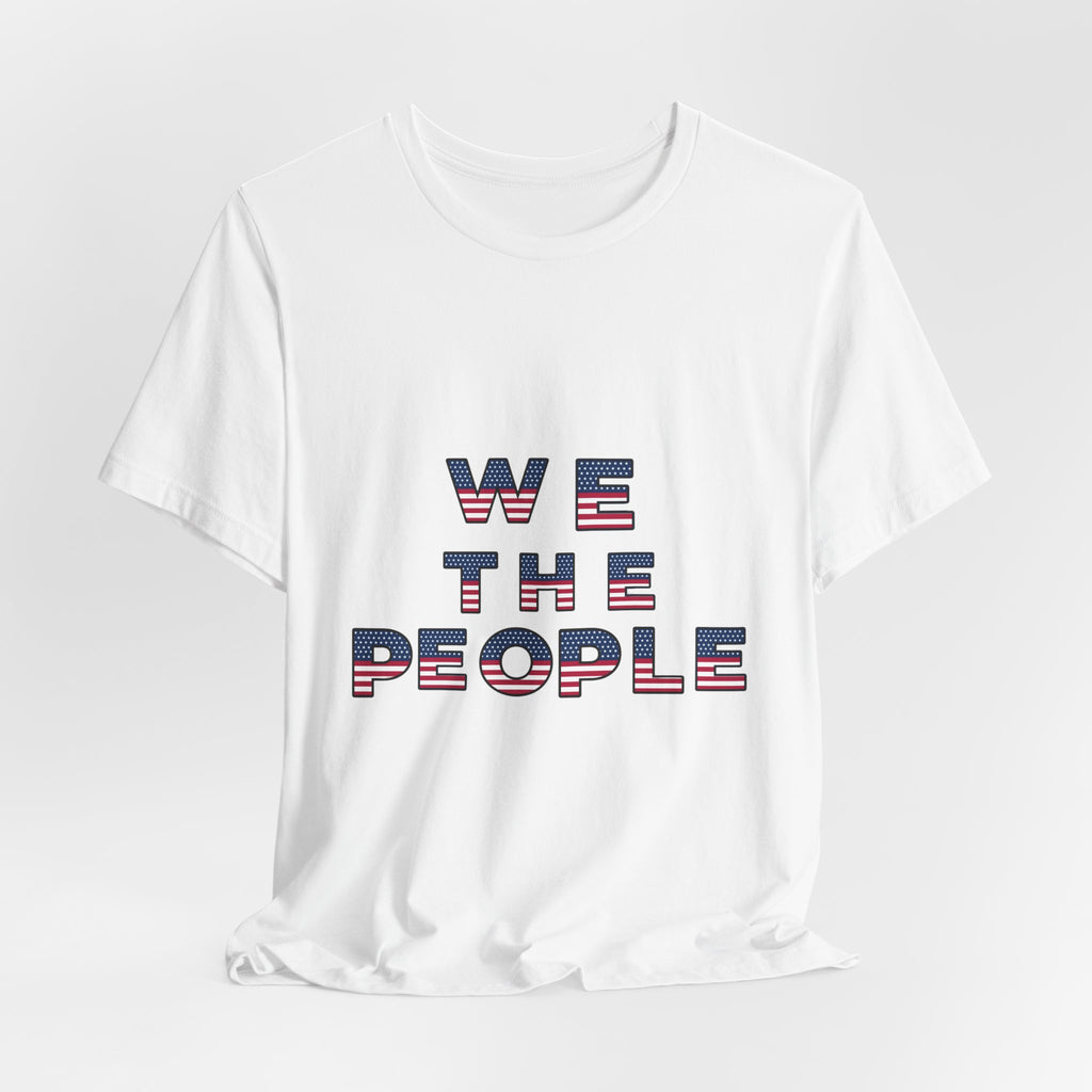 We the People — 1776 America Patriotic T-Shirt | Faith & Freedom Tee