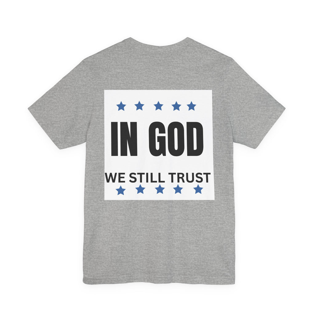 In God We Still Trust — Patriotic Faith T-Shirt | American Cross Tee